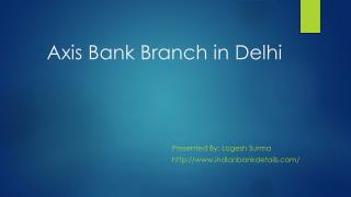 Axis Bank Branch in Delhi
