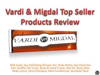 Vardi Migdal Top Seller Products Review