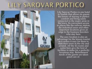 Lily Sarovar Portico
