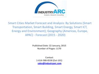 •	Smart Cities Market Forecast and Analysis to 2020
