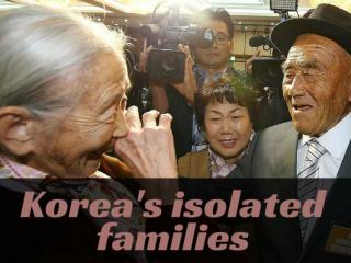 Korea's isolated families