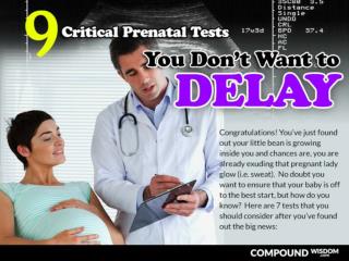 Critical Prenatal Tests You Dont Want to Delay