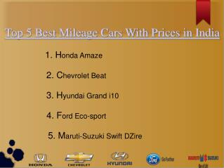 Top 5 Best Mileage Cars With Prices in India