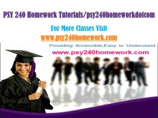 PSY 240 Homework Peer Educator/psy240homeworkdotcom