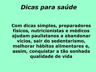 Dicas para saúde