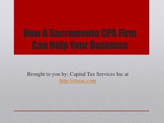 How A Sacramento CPA Firm Can Help Your Business