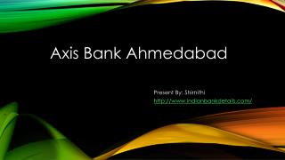 Axis Bank in Ahmedabad