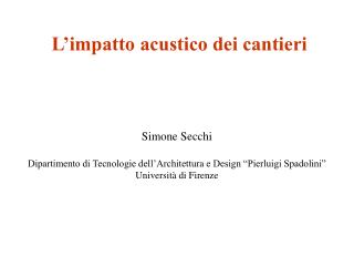L’impatto acustico dei cantieri