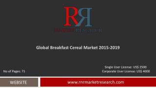 Breakfast Cereal Market 2015 – 2019: Worldwide Forecasts and Analysis