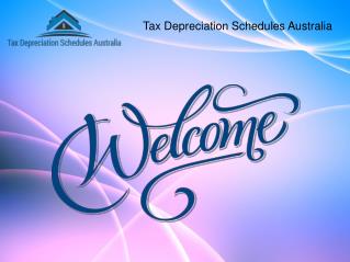 Tax Depreciation Schedules Australia for Depreciation Report.