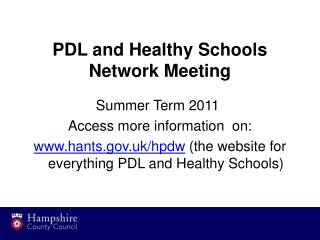 PDL and Healthy Schools Network Meeting
