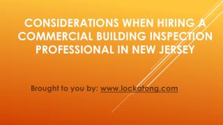 Considerations When Hiring A Commercial Building Inspection Professional In New Jersey