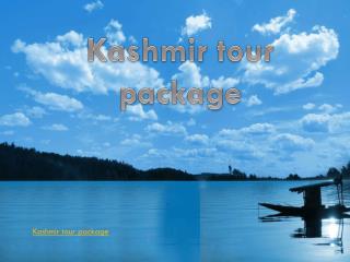 kashmir tour package