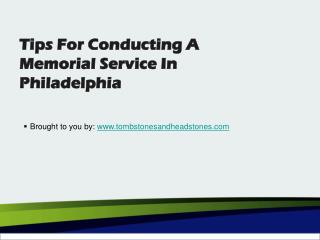 Tips For Conducting A Memorial Service In Philadelphia