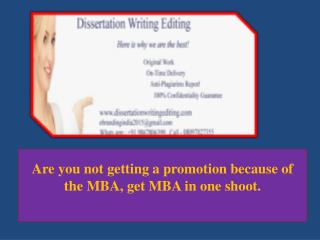 Are You Not Getting a Promotion Because of the MBA, Get MBA in One Shoot.