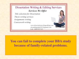 You Can Fail to Complete Your BBA Study