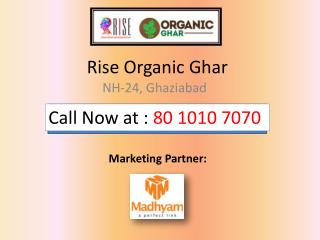 Rise Organic Ghar Ghaziabad