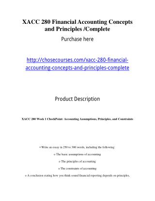 XACC 280 Financial Accounting Concepts and Principles /Complete