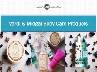 Vardi & Midgal Body Care Products
