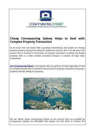 Cheap Conveyancing Sydney Helps to Deal with Complex Property Transaction