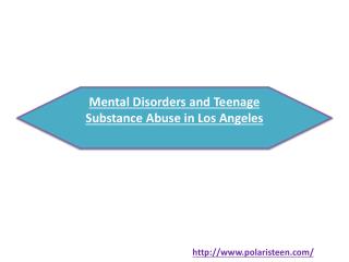 Mental Disorders and Teenage Substance Abuse in Los Angeles
