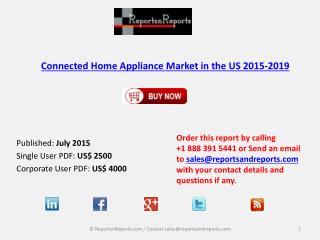Connected Home Appliance Market in the US 2015-2019