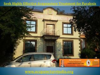 Seek Highly Effective Acupuncture Treatment for Paralysis