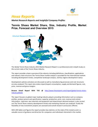 Tennis Shoes Share, Key Trends, Vendor Strategies, Application Analysis, Regional Outlook & Forecasts to 2015