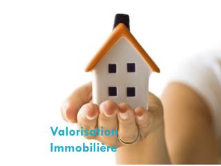 Valorisation Immobilière