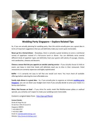 Wedding Party Singapore – Explore Related Tips 