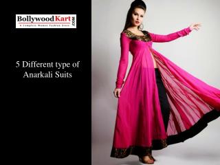 5 Different type of Anarkali Suits