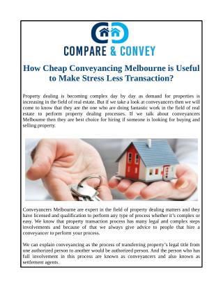 How Cheap Conveyancing Melbourne is Useful to Make Stress Less Transaction?