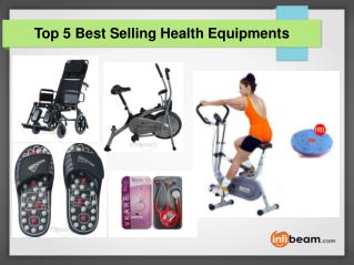Top 5 Best Selling Health Equipments