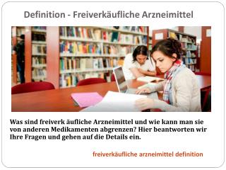 Definition - Freiverk äufliche Arzneimittel