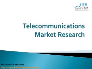 Telecommunications Market Research