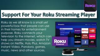 support for your roku streaming player