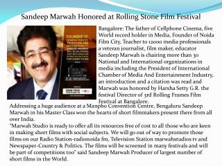 Sandeep marwah honored at rolling stone film festival