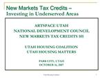 New Markets Tax Credits Investing in Underserved Areas