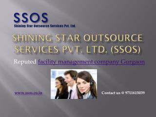 Get facility management services in Gurgaon from SSOS