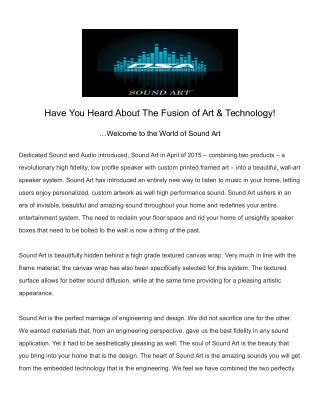 Have You Heard About The Fusion of Art & Technology!