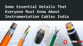 Do you know about Instrumentation control cables ?