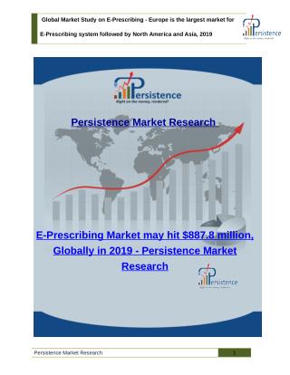 E-Prescribing Market - Industry Size, Share, Trends Analysis and Global Forecast to 2019