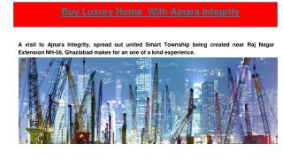 Buy Luxury Home With Ajnara Integrity
