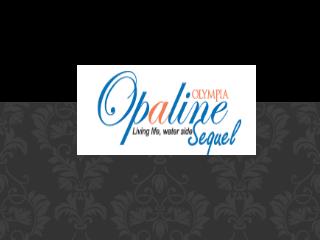Apartments in Olympia Opaline Sequel at Navalur