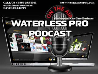 Waterless Pro Podcast