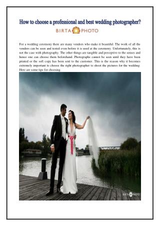 How to choose a professional and best wedding photographer?