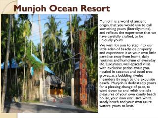 Munjoh Ocean resort