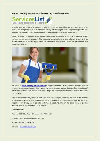 House Cleaning Services Seattle – Getting a Perfect Option