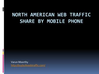 North American Web Traffic Share