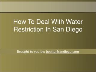 How To Deal With Water Restriction In San Diego
